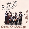 THE DISCHORDS: Our Message in Song