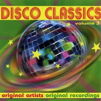 Various Artists : Disco Classics 3