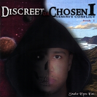 Discreet Da Chosen 1 : Gemini's Conflict