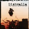DISHWALLA: Live...From the Flow State