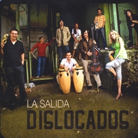 Dislocados : La Salida
