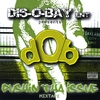DIS-O-BAY ENT: Pushin Tha Issue Mixtape
