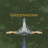 Diss : Greenhorn