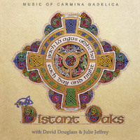 Distant Oaks : Gach Là agus Oidhche: Music of Carmina Gadelica