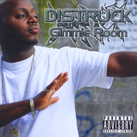 Distruck : Gimmie Room