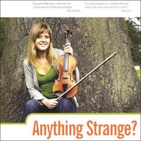 Ditte Fromseier Mortensen : Anything Strange?