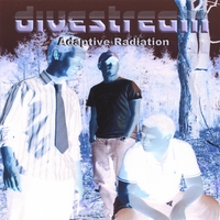 Divestream : Adaptive Radiation