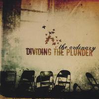 DIVIDING THE PLUNDER: The Ordinary