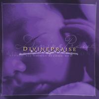 DIVINE PRAISE MUSIC MINISTRY: Brand New