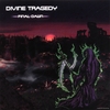DIVINE TRAGEDY: Final Dawn