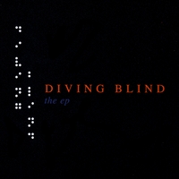 Diving Blind : Ep
