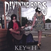 Divining Rods: Key Of H