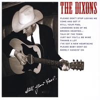 The Dixons : Still Your Fool