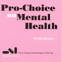 PETER DIZOZZA: Pro-Choice on Mental Health
