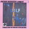 PETER DIZOZZA: Songs of the Golf Wars