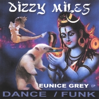 Dizzy Miles : Eunice Grey _ ep