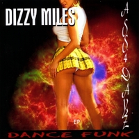 Dizzy Miles : Ass4dayz_ep