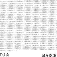 Dj A : March