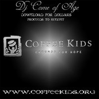 DJ COME OF AGE: Downloads For Dollars Vol 1