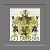 DJ DUBOIS: DJ DuBois