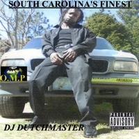 DJ Dutchmaster : South Carolina's Finest