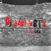 DJ EagleGTx : CrestFallen