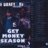 DJ & E DANEY DA 80'S BABY: Get Money Season Vol.2 Hosted by Styles P