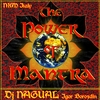DJ NAGUAL (IGOR BOROZDIN): The Power of Mantra