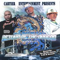 Dj Rick Lee : Return of the Dragon vol.3 Hosted By E-40 and Network