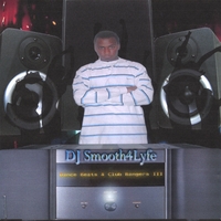 DJ SMOOTH4LYFE: Dance Beats & Club Bangers III