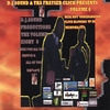 D.J. SOUND PRODUCTIONS:: THA FRAYSERCLICK PRESENTS THE VOLUME 8: A Mix For You N$#@?z And Bi&%$!