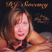 Are You The One? by D.J. Sweeney