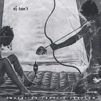 DJ TAN'T: tantalize.tantric.tantrum