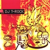 DJ T-ROCK: Sikinthehed (Sick-In-The-Head)