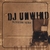 DJ UNWIND: Truth Beyond the Beat