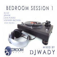 Dj Wady : Bedroom Session 1