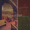 DAVID K. LAMB WITH BRIAN ANDERSON & JOHN LITTLE: Blasts From the Past - Foundations for the Future