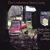 DAVE LEATHERMAN AND STONE COUNTY: Nothin' But The Curtains Waved Goodbye