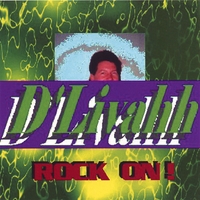 DLIVAHH: Rock On!