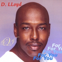 D. Lloyd : For You