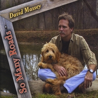 David Massey : So Many Roads