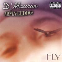 D'maurice And Armageddon : Fly