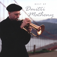 DMITRI MATHENY: Best of Dmitri Matheny