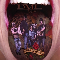 The DML Cartel : Word Of Mouth