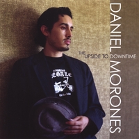 Daniel Morones : The Upside To Downtime
