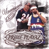 DA NOTORIOUS PRIME PLAYAZ: Uncensored