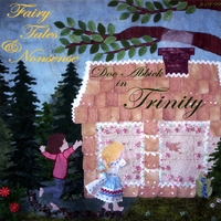 Doc Abbick in Trinity : Fairy Tales & Nonsense