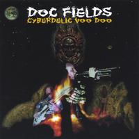 DOC FIELDS: Cyberdelic VooDoo