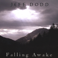Jeff Dodd : Falling Awake