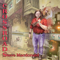 Steve Macdonald : Crossroads